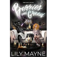 Berries and Greed by Lily Mayne EPUB & PDF