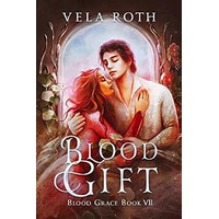 Blood Gift by Vela Roth EPUB & PDF