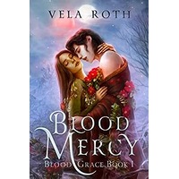Blood Mercy by Vela Roth EPUB & PDF