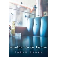 Breakfast Served Anytime by Sarah Combs EPUB & PDF