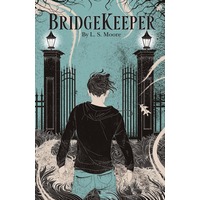 BridgeKeeper by L. S. Moore EPUB & PDF