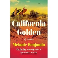 California Golden by Melanie Benjamin EPUB & PDF