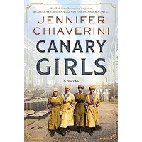 Canary Girls by Jennifer Chiaverini EPUB & PDF