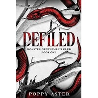 Defiled by Poppy Aster EPUB & PDF