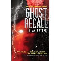 Ghost Recall by Alan Baxter EPUB & PDF
