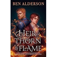Heir to Thorn and Flame by Ben Alderson EPUB & PDF