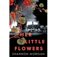 Her Little Flowers by Shannon Morgan EPUB & PDF