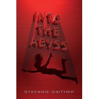 Into the Abyss by Stefanie Gaither EPUB & PDF