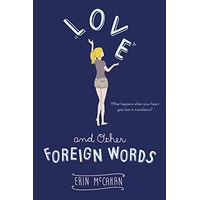 Love and Other Foreign Words by Erin McCahan EPUB & PDF