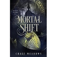 Mortal Shift by Chase Meadows EPUB & PDF