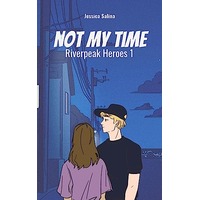 Not My Time by Jessica Salina EPUB & PDF