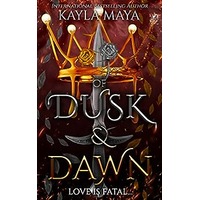 Of Dusk & Dawn by Kayla Maya EPUB & PDF