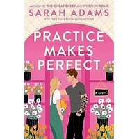 Practice Makes Perfect by Sarah Adams EPUB & PDF