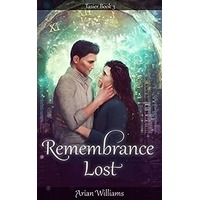 Remembrance Lost by Arian Williams EPUB & PDF