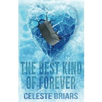 The Best Kind of Forever by Celeste Briars EPUB & PDF