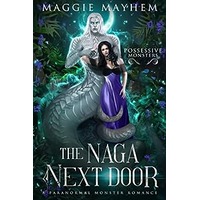 The Naga Next Door by Maggie Mayhem EPUB & PDF