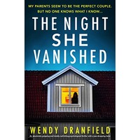 The Night She Vanished by Wendy Dranfield EPUB & PDF