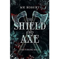 The Shield and Axe by MK Robert EPUB & PDF