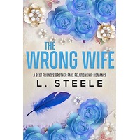 The Wrong Wife by L. Steele EPUB & PDF
