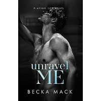 Unravel Me by Becka Mack EPUB & PDF