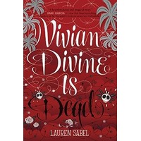 Vivian Divine Is Dead by Lauren Sabel EPUB & PDF