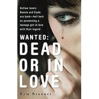 Wanted Dead or In Love by Kym Brunner EPUB & PDF