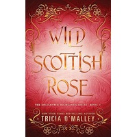 Wild Scottish Rose by Tricia O’Malley EPUB & PDF