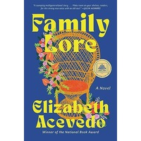 Family Lore by Elizabeth Acevedo EPUB & PDF