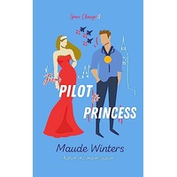 From Pilot to Princess by Maude Winters EPUB & PDF
