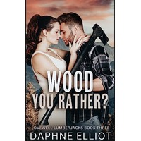 Wood you rather by? By Dapne Elliot EPUB & PDF