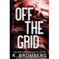 Off the Grid by K. Bromberg EPUB & PDF