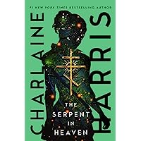 The Serpent in Heaven by Charlaine Harris EPUB & PDF