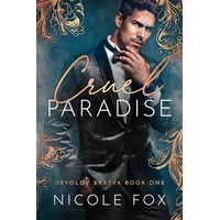 Cruel Paradise by Nicole Fox EPUB & PDF