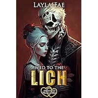Wed to the Lich by Layla Fae EPUB & PDF