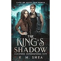 The King’s Shadow by K. M. Shea EPUB & PDF