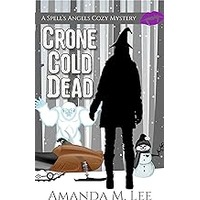 Crone Cold Dead by Amanda M. Lee EPUB & PDF