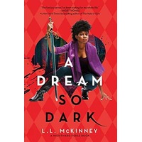 A Dream So Dark by L.L. McKinney EPUB & PDF