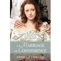 A Marriage of Convenience by Fenella J Miller EPUB & PDF