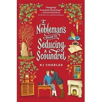 A Nobleman’s Guide to Seducing a Scoundrel by KJ Charles EPUB & PDF