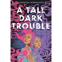 A Tall Dark Trouble by Vanessa Montalban EPUB & PDF