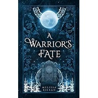 A Warrior’s Fate by Melissa Kieran EPUB & PDF