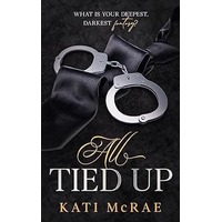 All Tied Up by Kati McRae EPUB & PDF