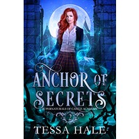 Anchor of Secrets by Tessa Hale EPUB & PDF