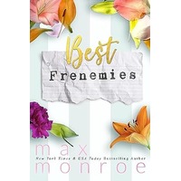 Best Frenemies by Max Monroe EPUB & PDF