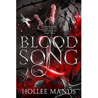 Blood Song by Hollee Mands EPUB & PDF