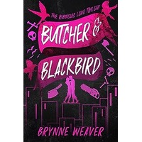 Butcher & Blackbird by Brynne Weaver EPUB & PDF