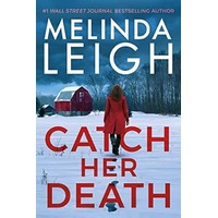 Catch Her Death by Melinda Leigh EPUB & PDF