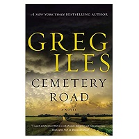 Cemetery Road by Greg Iles EPUB & PDF