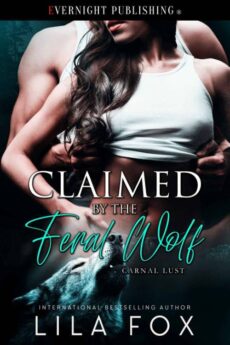 Claimed by the Feral Wolf by Lila Fox EPUB & PDF
