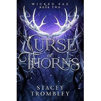Curse of Thorns by Stacey Trombley EPUB & PDF